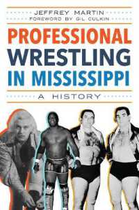 Professional Wrestling in Mississippi : A History (Sports)