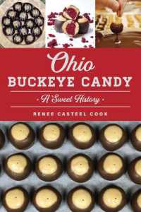 Ohio Buckeye Candy : A Sweet History (American Palate)