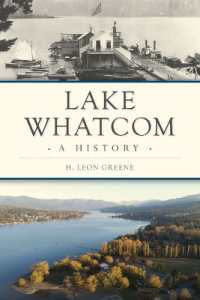 Lake Whatcom : A History (Brief History)