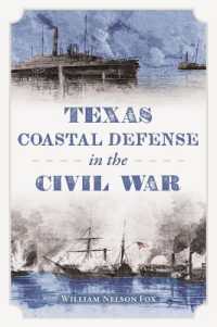 Texas Coastal Defense in the Civil War (Civil War)