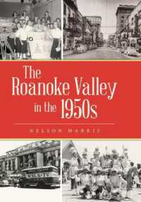 The Roanoke Valley in the 1950s (The History Press)