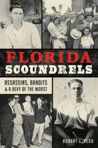 Florida Scoundrels : Assassins, Bandits & a Bevy of the Worst