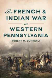 The French & Indian War in Western Pennsylvania (Military)