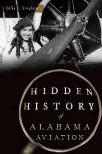 Hidden History of Alabama Aviation (Hidden History)