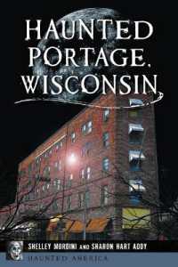 Haunted Portage, Wisconsin (Haunted America)