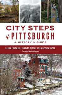 City Steps of Pittsburgh : A History & Guide (History & Guide)