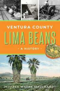 Ventura County Lima Beans : A History (American Palate)