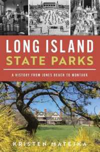 Long Island State Parks : A History from Jones Beach to Montauk (Landmarks)