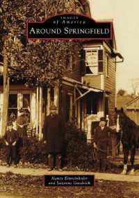 Around Springfield (Images of America)