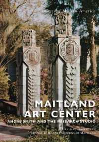 Maitland Art Center : Andr� Smith and the Research Studio (Images of Modern America)