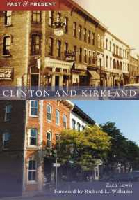 Clinton and Kirkland (Past and Present)