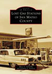 Lost Gas Stations of San Mateo County (Images of America)