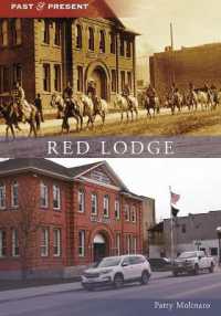 Red Lodge (Past and Present)