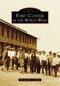 Fort Custer in the World Wars (Images of America)
