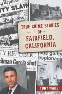 True Crime Stories of Fairfield, California (True Crime)