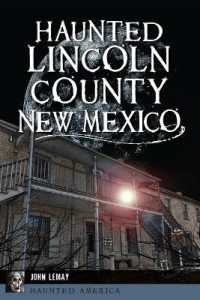 Haunted Lincoln County, New Mexico (Haunted America)