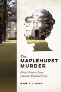 The Maplehurst Murder : Mount Vernon's Most Infamous Unsolved Crime (True Crime)