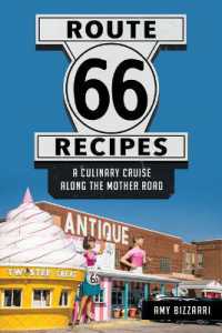 Route 66 Recipes : A Culinary Cruise Along the Mother Road (American Palate)