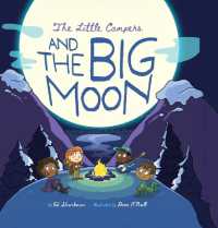 Little Campers and the Big Moon (Shankman & O'neill)