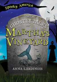 The Ghostly Tales of Martha's Vineyard (Spooky America)
