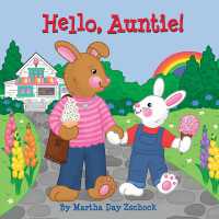 Hello, Auntie! (Hello) （Board Book）