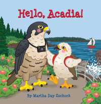 Hello, Acadia! (Hello) （Board Book）