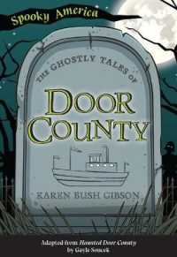 The Ghostly Tales of Door County (Spooky America)