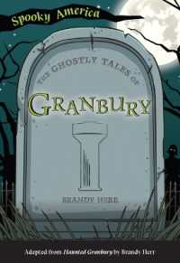 The Ghostly Tales of Granbury (Spooky America)