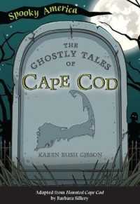 The Ghostly Tales of Cape Cod (Spooky America)