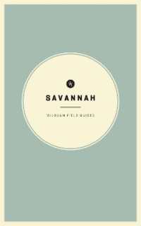 Wildsam Field Guides: Savannah (American City Guide Series) （2022TH）