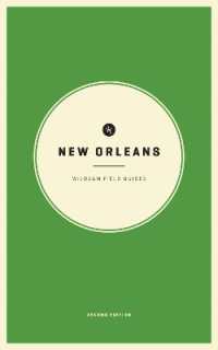 Wildsam Field Guides: New Orleans (American City Guide Series) （2ND）