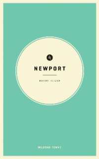 Wildsam Field Guides: Newport, Rhode Island (American Town Series)