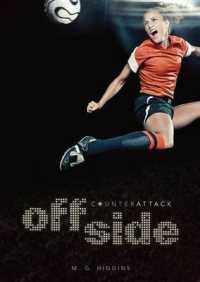 Offside (Counterattack) （Library Binding）