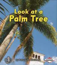 Look at a Palm Tree (First Step Nonfiction)