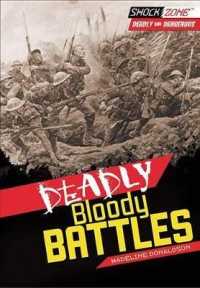 Deadly Bloody Battles (Shock Zone: Deadly and Dangerous)
