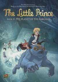The Planet of the Gargand (Little Prince)