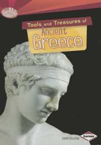 Tools and Treasures of Ancient Greece (Searchlight Books)