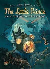 The Planet of the Bubble Gob (Little Prince) （TRA）