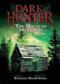 The House of Memories (Dark Hunter) （Reprint）