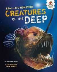 Creatures of the Deep (Real-life Monsters)
