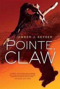 Pointe， Claw
