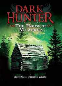 The House of Memories (Dark Hunter)
