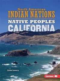 Native Peoples of California (North American Indian Nations)