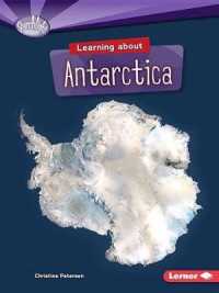 Learning about Antarctica (Searchlight Books)