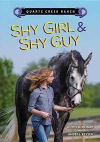 Shy Girl & Shy Guy (Quartz Creek Ranch) （Library Binding）