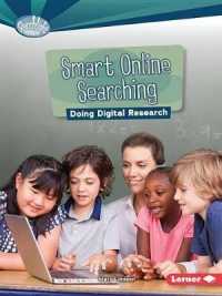 Smart Online Searching : Doing Digital Research (What is Digital Citizenship Searchlight) -- Paperback / softback
