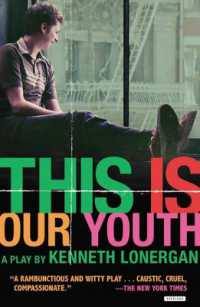 This Is Our Youth : Broadway Edition