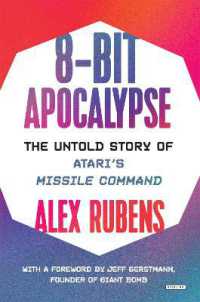 8-Bit Apocalypse : The Untold Story of Atari's Missile Command