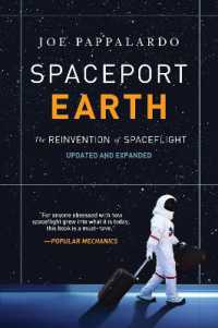 Spaceport Earth: The Reinvention of Spaceflight