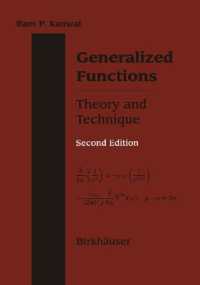 Generalized Functions Theory and Technique : Theory and Technique （2ND）